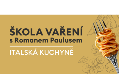 Škola vaření s Romanem Paulusem – Italská kuchyně