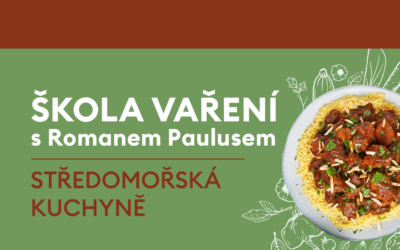 Škola vaření s Romanem Paulusem – Středomořská kuchyně